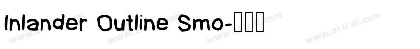Inlander Outline Smo字体转换